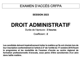 CRFPA : Préparation à l'épreuve de droit administratif (sujet 2023)