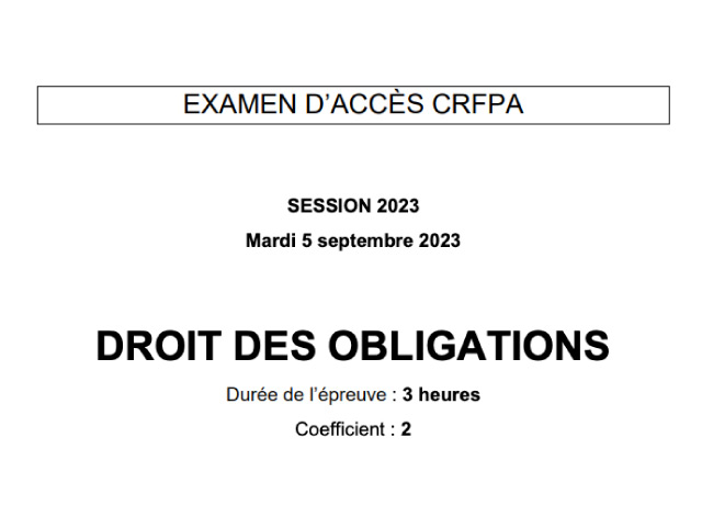 CRFPA : Préparation à l'épreuve de droit des obligations (sujet 2023)